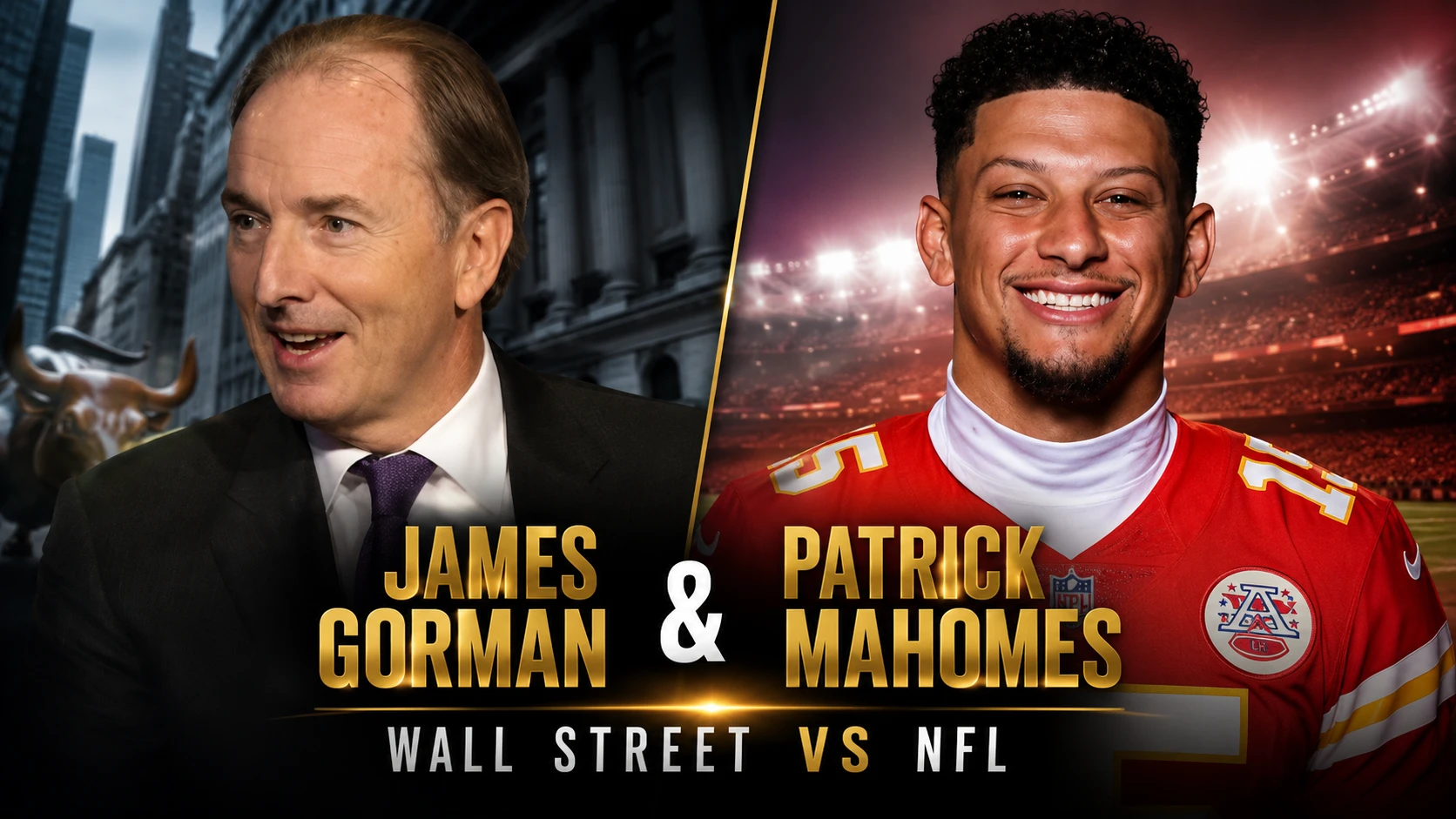 James Gorman And Patrick Mahomes Wall Street Versus The NFL